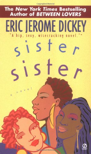 Seller image for Sister, Sister by Dickey, Eric Jerome [Mass Market Paperback ] for sale by booksXpress