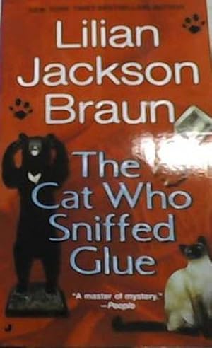 Seller image for The Cat Who Sniffed Glue by Braun, Lilian Jackson [Mass Market Paperback ] for sale by booksXpress