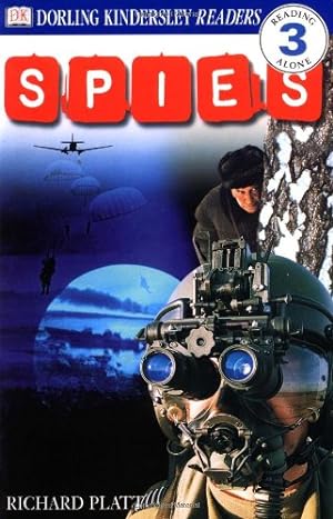 Seller image for Spies! (DK Readers, Level 3: Reading Alone) by Platt, Richard [Paperback ] for sale by booksXpress