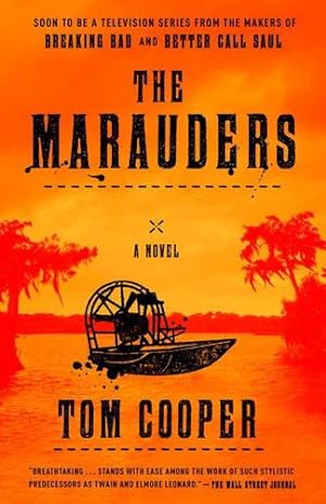 Seller image for The Marauders: A Novel by Cooper, Tom [Paperback ] for sale by booksXpress