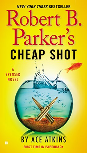 Seller image for Robert B. Parker's Cheap Shot (Spenser) by Atkins, Ace [Paperback ] for sale by booksXpress