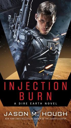 Immagine del venditore per Injection Burn: A Dire Earth Novel (The Dire Earth Cycle) by Hough, Jason M. [Paperback ] venduto da booksXpress