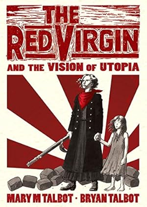 Seller image for The Red Virgin and the Vision of Utopia by Talbot, Mary M. [Hardcover ] for sale by booksXpress