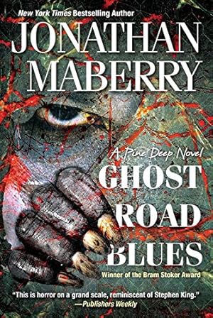 Bild des Verkufers fr Ghost Road Blues (A Pine Deep Novel) by Maberry, Jonathan [Paperback ] zum Verkauf von booksXpress