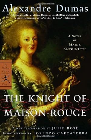 Seller image for The Knight of Maison-Rouge: A Novel of Marie Antoinette (Modern Library Classics) by Dumas, Alexandre [Paperback ] for sale by booksXpress