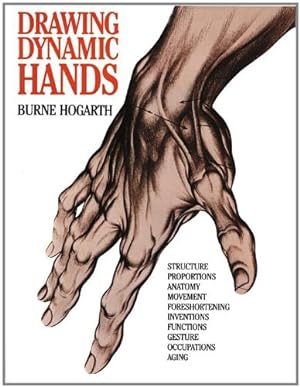 Bild des Verkufers fr Drawing Dynamic Hands by Hogarth, Burne [Paperback ] zum Verkauf von booksXpress