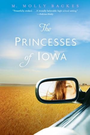 Seller image for The Princesses of Iowa by Backes, M. Molly [Paperback ] for sale by booksXpress