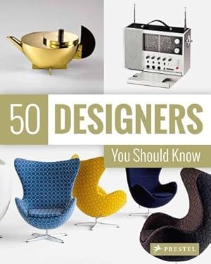 Seller image for 50 Designers You Should Know by Hellmann, Claudia, Kozel, Nina, Duchting, Hajo [Paperback ] for sale by booksXpress