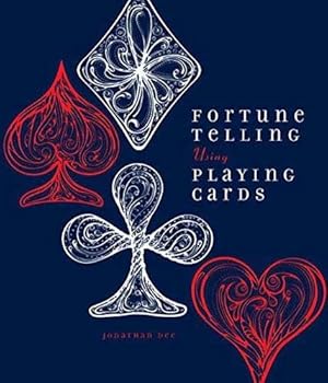Seller image for Fortune Telling Using Playing Cards by Dee, Jonathan [Paperback ] for sale by booksXpress