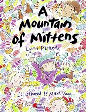 Image du vendeur pour A Mountain of Mittens [Soft Cover ] mis en vente par booksXpress