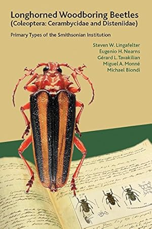 Seller image for Longhorned Woodboring Beetles (Coleoptera: Cerambycidae and Disteniidae): Primary Types of the Smithsonian Institution (Smithsonian Contribution to Knowledge) [Hardcover ] for sale by booksXpress