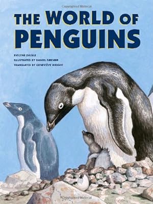 Seller image for The World of Penguins by Daigle, Evelyne [Paperback ] for sale by booksXpress