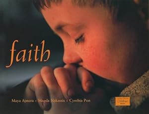 Seller image for Faith (Global Fund for Children Books) by Ajmera, Maya, Pon, Cynthia, Nakassis, Magda [Paperback ] for sale by booksXpress