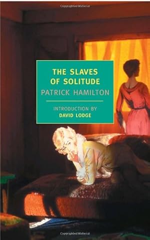 Seller image for The Slaves of Solitude (New York Review Books Classics) by Hamilton, Patrick [Paperback ] for sale by booksXpress