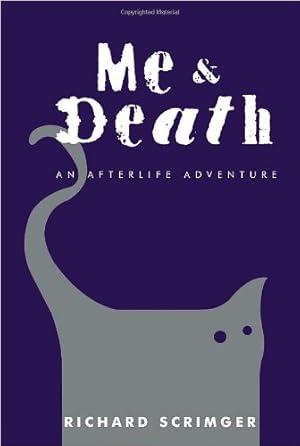 Bild des Verkufers fr Me & Death: An Afterlife Adventure by Scrimger, Richard [Paperback ] zum Verkauf von booksXpress