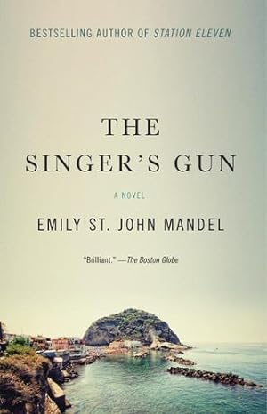 Bild des Verkufers fr The Singer's Gun by Mandel, Emily St. John [Paperback ] zum Verkauf von booksXpress
