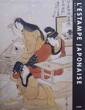 Seller image for L'Estampe Japonaise. for sale by Antiquariat Querido - Frank Hermann