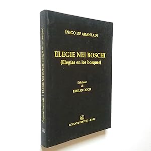 Image du vendeur pour Elegie nei Boschi (Elegas en los bosques) Edicin bilinge mis en vente par MAUTALOS LIBRERA