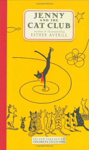 Seller image for Jenny and the Cat Club: A Collection of Favorite Stories about Jenny Linsky (Jenny's Cat Club) by Esther Averill [Hardcover ] for sale by booksXpress