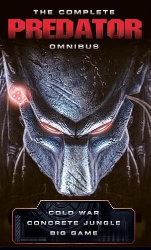 Seller image for The Complete Predator Omnibus by Archer, Nathan, Schofield, Sandy [Mass Market Paperback ] for sale by booksXpress