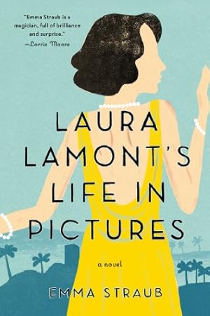 Seller image for Laura Lamont's Life in Pictures by Straub, Emma [Paperback ] for sale by booksXpress