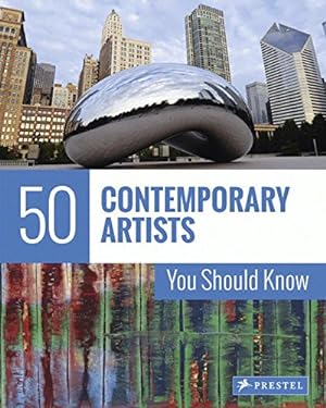 Imagen del vendedor de 50 Contemporary Artists You Should Know by Weidemann, Christiane, Finger, Brad [Paperback ] a la venta por booksXpress