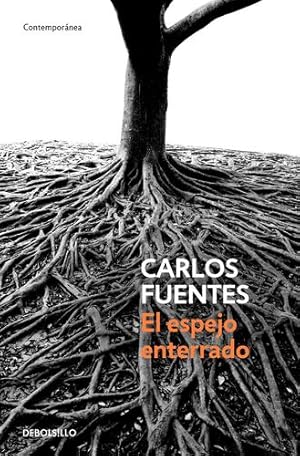 Seller image for El espejo enterrado / The Buried Mirror (Spanish Edition) by Fuentes, Carlos [Paperback ] for sale by booksXpress