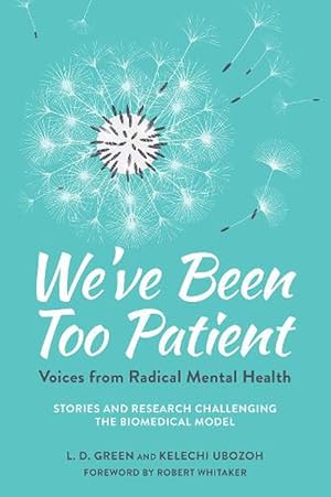 Seller image for We've Been Too Patient (Paperback) for sale by Grand Eagle Retail
