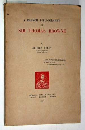 Bild des Verkufers fr A French Bibliography of Sir Thomas Browne. zum Verkauf von Versandantiquariat Kerstin Daras