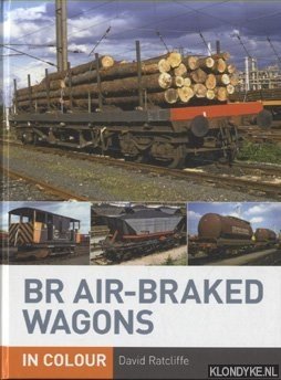 Seller image for BR Air-braked Wagons in Colour for sale by Klondyke