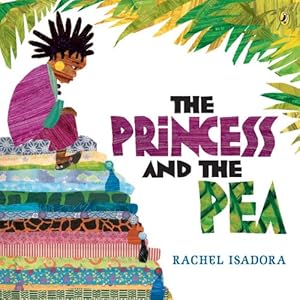 Imagen del vendedor de The Princess and the Pea by Isadora, Rachel [Paperback ] a la venta por booksXpress