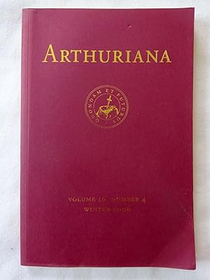 Image du vendeur pour ARTHURIANA, Volume 16 Number 4, Winter 2006. Saracens in Malory. mis en vente par Tony Hutchinson