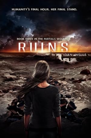 Seller image for Ruins (Partials Sequence) by Wells, Dan [Hardcover ] for sale by booksXpress