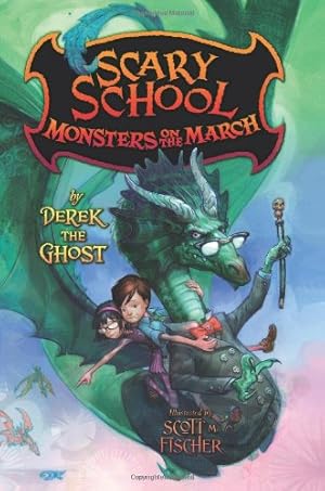Seller image for Scary School #2: Monsters on the March by Ghost, Derek the [Paperback ] for sale by booksXpress