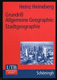 Bild des Verkufers fr Grundriss allgemeine Geographie Stadtgeographie zum Verkauf von Libresso Antiquariat, Jens Hagedorn