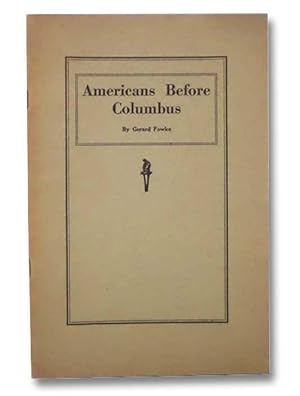 Seller image for Americans Before Columbus for sale by Yesterday's Muse, ABAA, ILAB, IOBA