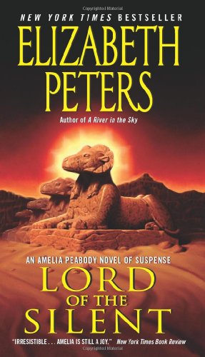 Seller image for Lord of the Silent: An Amelia Peabody Novel of Suspense (Amelia Peabody Series) by Peters, Elizabeth [Mass Market Paperback ] for sale by booksXpress