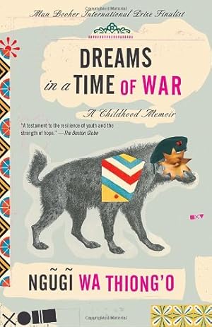 Seller image for Dreams in a Time of War: A Childhood Memoir by wa Thiong'o, Ngugi [Paperback ] for sale by booksXpress