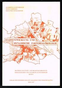 Stadtentwicklung und dynamische Faktorialökologie. -