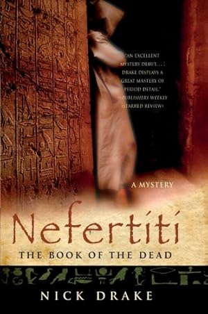 Seller image for Nefertiti: The Book of the Dead (Rahotep Series) by Drake, Nick [Paperback ] for sale by booksXpress