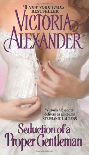 Seller image for Seduction of a Proper Gentleman (Last Man Standing) by Alexander, Victoria [Mass Market Paperback ] for sale by booksXpress