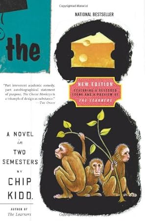 Seller image for The Cheese Monkeys: A Novel In Two Semesters by Kidd, Chip [Paperback ] for sale by booksXpress