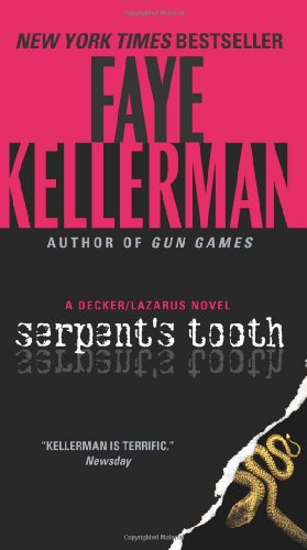Immagine del venditore per Serpent's Tooth: A Decker/Lazarus Novel (Decker/Lazarus Novels) by Kellerman, Faye [Mass Market Paperback ] venduto da booksXpress