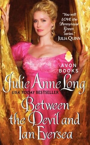 Seller image for Between the Devil and Ian Eversea: Pennyroyal Green Series by Long, Julie Anne [Mass Market Paperback ] for sale by booksXpress