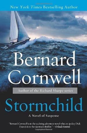 Seller image for Stormchild: A Novel of Suspense (Sailing Thrillers) by Cornwell, Bernard [Paperback ] for sale by booksXpress