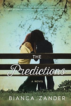 Imagen del vendedor de The Predictions: A Novel by Zander, Bianca [Paperback ] a la venta por booksXpress