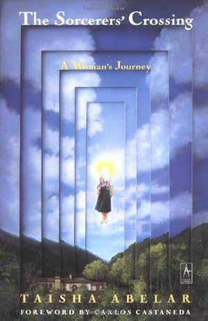 Seller image for The Sorcerer's Crossing: A Woman's Journey (Compass) by Taisha Abelar, Carlos Casteneda [Paperback ] for sale by booksXpress