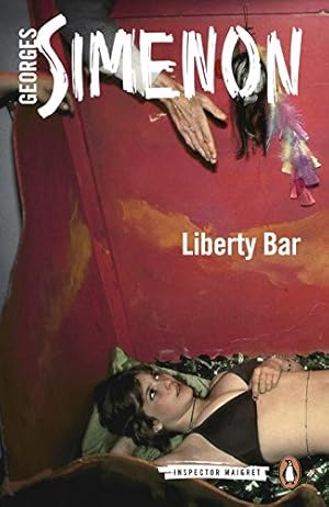 Seller image for Liberty Bar (Inspector Maigret) by Simenon, Georges [Paperback ] for sale by booksXpress