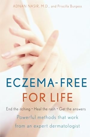 Seller image for Eczema-Free for Life by Nasir M.D., Adnan, Burgess, Priscilla [Paperback ] for sale by booksXpress