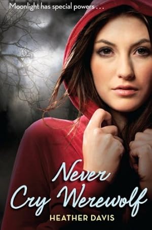 Seller image for Never Cry Werewolf by Davis, Heather [Paperback ] for sale by booksXpress